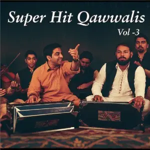 Super Hit Qawwalis, Vol. 3 image