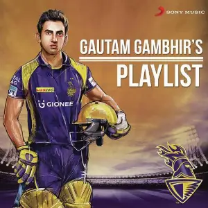 KKR Gautam Gambhirs Playlist image