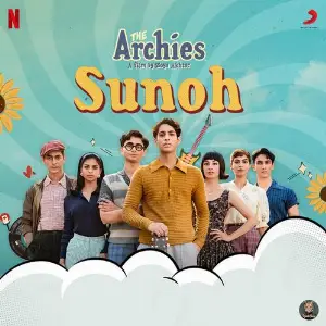 Sunoh (From The Archies) image