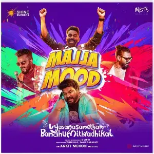 Majja Mood (From Vyasana Sametham Bandhu Mithradhikal) image