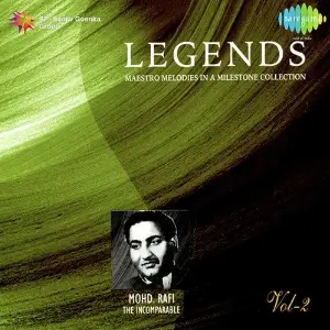 Legends - Mohammed Rafi - The Virtuso - Vol 2 image
