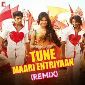 Tune Maari Entriyaan - Remix image