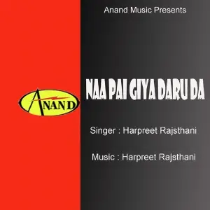 Naa Pai Giya Daru Da image
