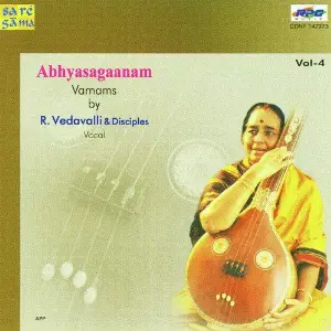Abhyasaganam Varnams - Vol. 4 R Vedavalli N Disciples image