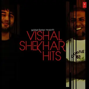 Vishal-Shekhar Hits Various Artists