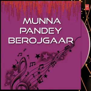 Munna Pandey Berojgaar image