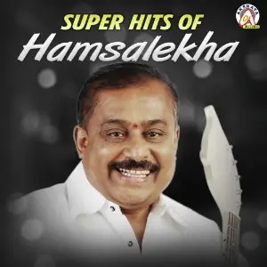 Super Hits of Hamsalekha Hamsalekha