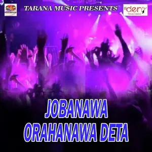 Jobanawa Orahanawa Deta image