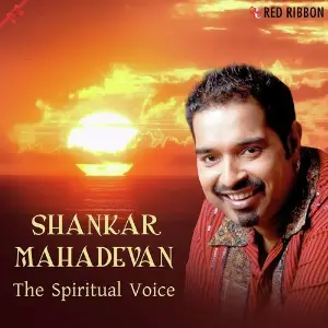 Shankar Mahadevan - The Spiritual Voice image