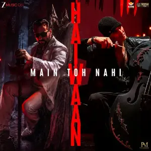 Main Toh Nahi Haiwaan (From Haiwaan) image