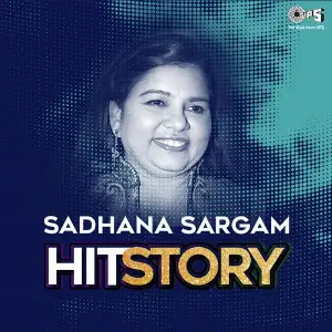 Sadhana Sargam Hit Story image
