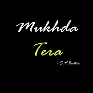 Mukhda Tera image