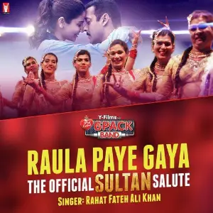 6 Pack Band - Raula Paye Gaya (The Official Sultan Salute) image