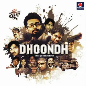 Dhoondh - The Mysterious Search image