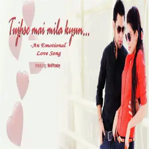 Tujhse Main Mila Kyun - Single image