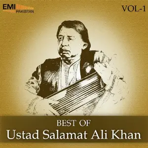 Best of Ustad Salamat Ali Khan, Vol. 1 image