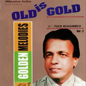 Golden Melodies Of Peer Mohammed Vol 2 image