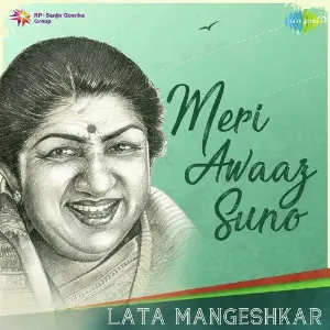Meri Awaaz Suno - Lata Mangeshkar Lata Mangeshkar
