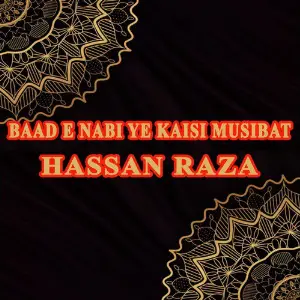 Baad E Nabi Ye Kaisi Musibat - Single image