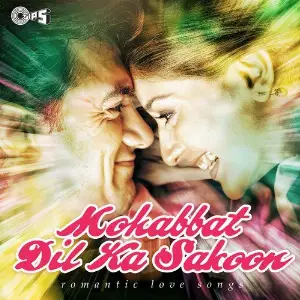 Mohabbat Dil Ka Sakoon - Romantic Love Songs image