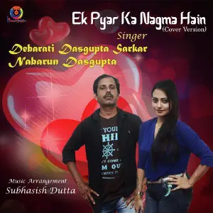 Ek Pyar Ka Nagma Hain - Single image