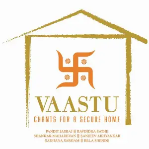 Vaastu - Chants For A Secure Home image