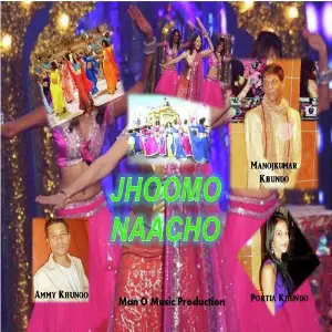 Jhoomo Naacho (feat. Ammy Khunoo  Portia Khundo) image