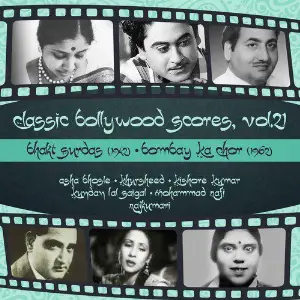 Classic Bollywood Scores,  Vol. 21 Bhakt Surdas (1942), Bombay Ka Chor (1962) image