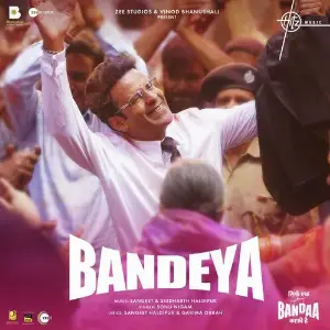 Bandeya (From Sirf Ek Bandaa Kaafi Hai) image