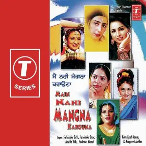 Main Nahi Mangna Karouna image