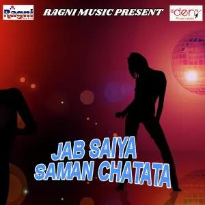Jab Saiya Saman Chatata image