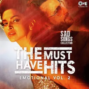 The Must Have Hits - Emotional Volume 2 image