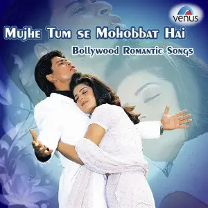 Mujhe Tumse Mohabbat Hai - Bollywood Romantic Songs image