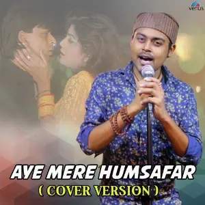 Aye Mere Humsafar - Cover Version image