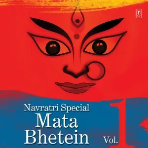 Navratri Special - Mata Bhentein, Vol. 1 image