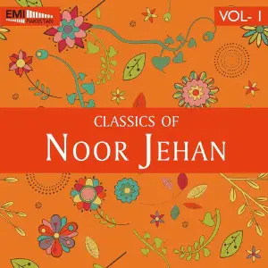 Classics of Noor Jehan, Vol.1 image