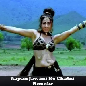 Aapan Jawani Ke Chatni Banake image