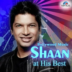 Bollywood Music - Shaan At His Best image
