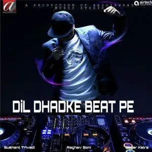 Dil Dhadke Beat Pe image