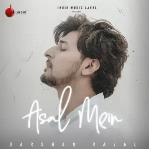 Asal Mein - Single image