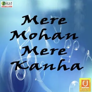 Mere Mohan Mere Kanha image