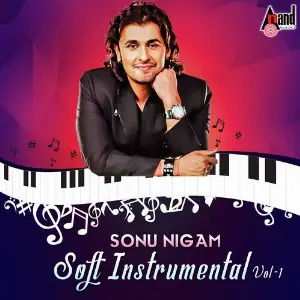 Soft Instrumental Sonu Nigam Vol-1 Various Artists