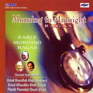 Morning To Midnight - Early Morning Ragas image