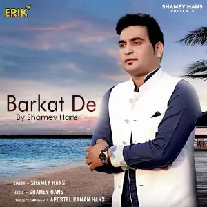 Barkat De Shamey Hans