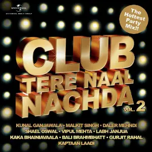 Club Tere Naal Nachda (, Vol. 2) image