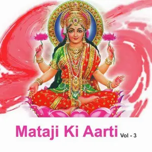Mataji Ki Aarti, Vol. 3 image