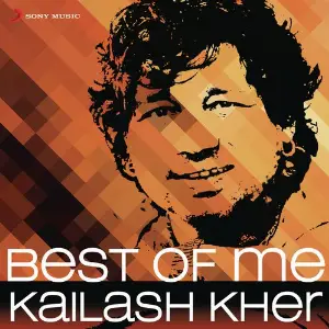 Best of Me Kailash Kher image