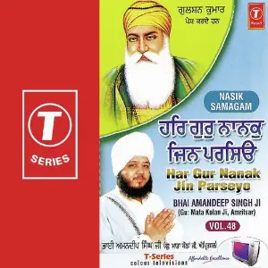 Har Gur Nanak Jin Parseyo (Vol. 48) image
