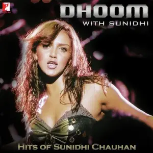 Dhoom With Sunidhi - Hits Of Sunidhi Chauhan image