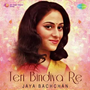 Teri Bindiya Re - Jaya Bachchan image